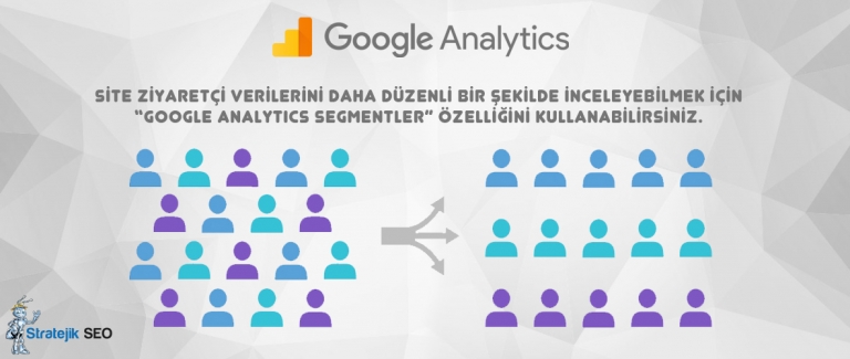 google-analytics-gelismis-segmentler-768x325.jpg