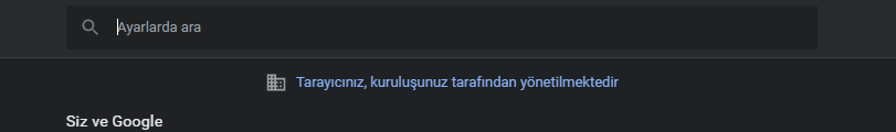 Tarayıcınız Kuruluşunuz Tarafından Yönetilmektedir..PNG