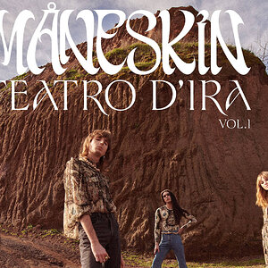 Måneskin Teatro D'ira Vol. I.