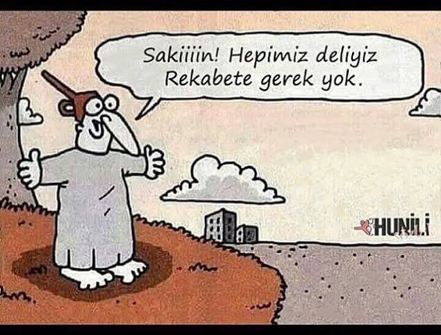 Sakin-hepimiz-deliyiz-rekabete-gerek-yok.jpeg