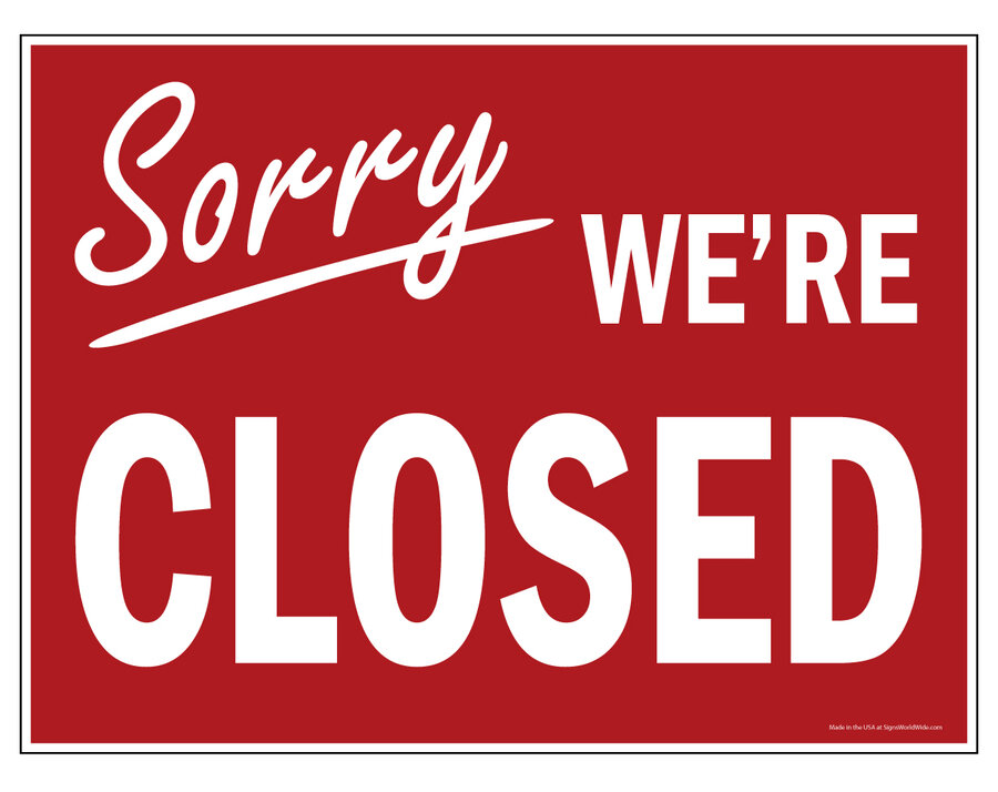 Sorry-We-Are-Closed-Yard-Sign.jpg