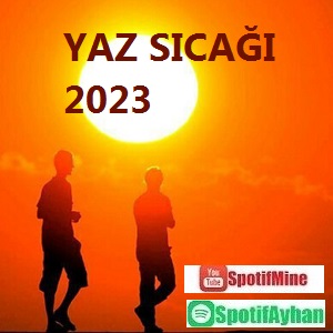 YAZ SICAĞI 2023.jpg