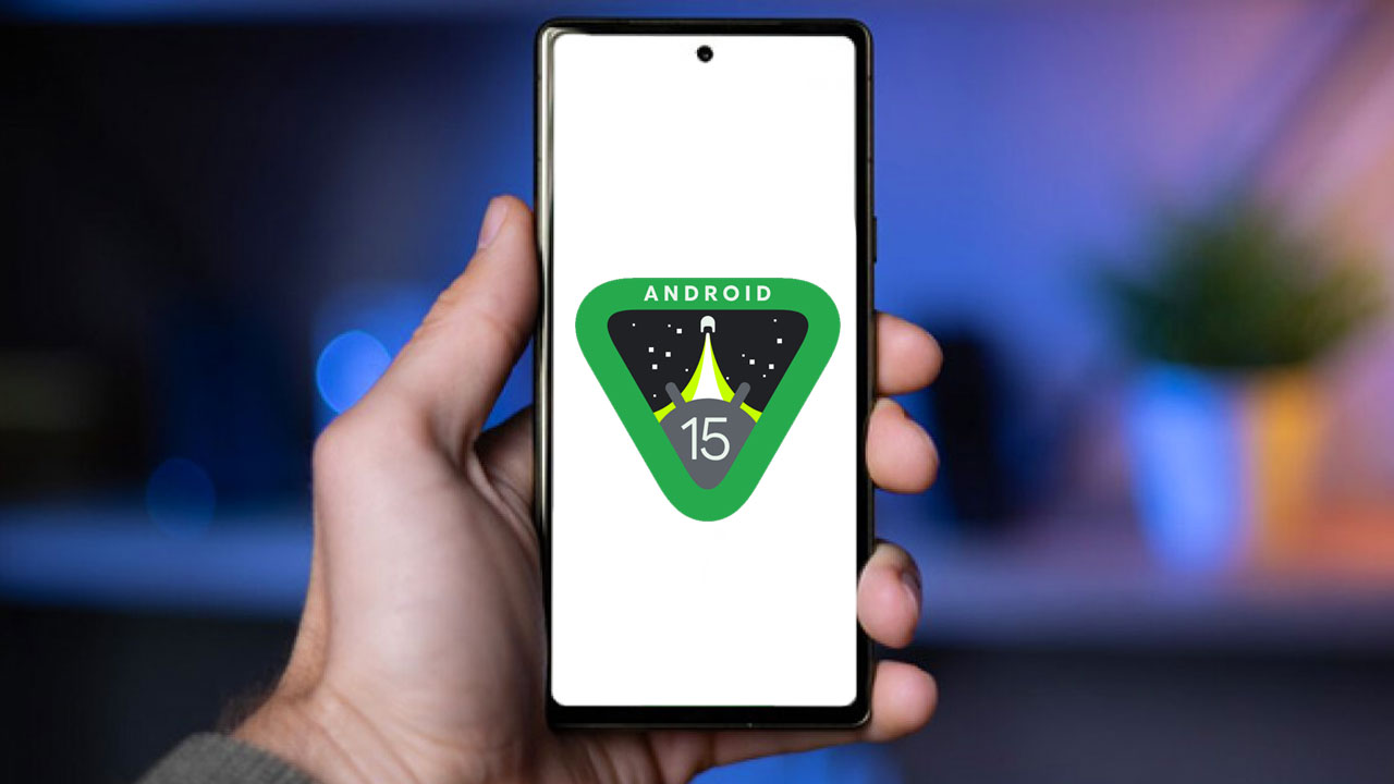 Android 15 alacak tüm telefonlar