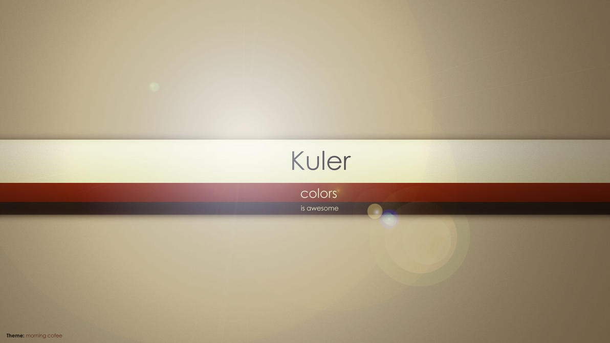 kuler_first_touch_by_orcnd-d36ufmd.jpg