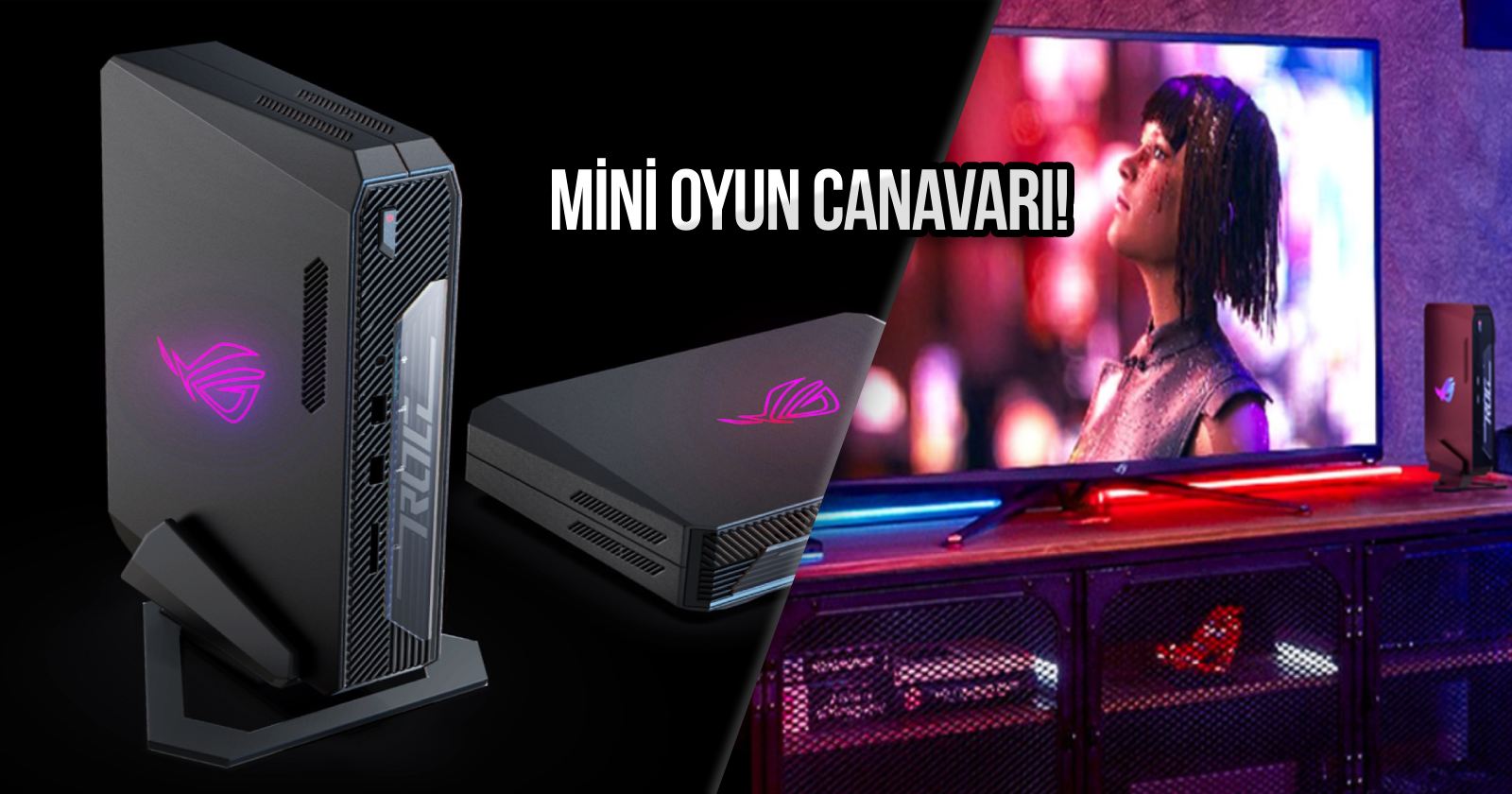 ASUS ROG NUC mini, ASUS ROG NUC mini oyuncu bilgisayarı, ASUS ROG NUC Mini özellikleri