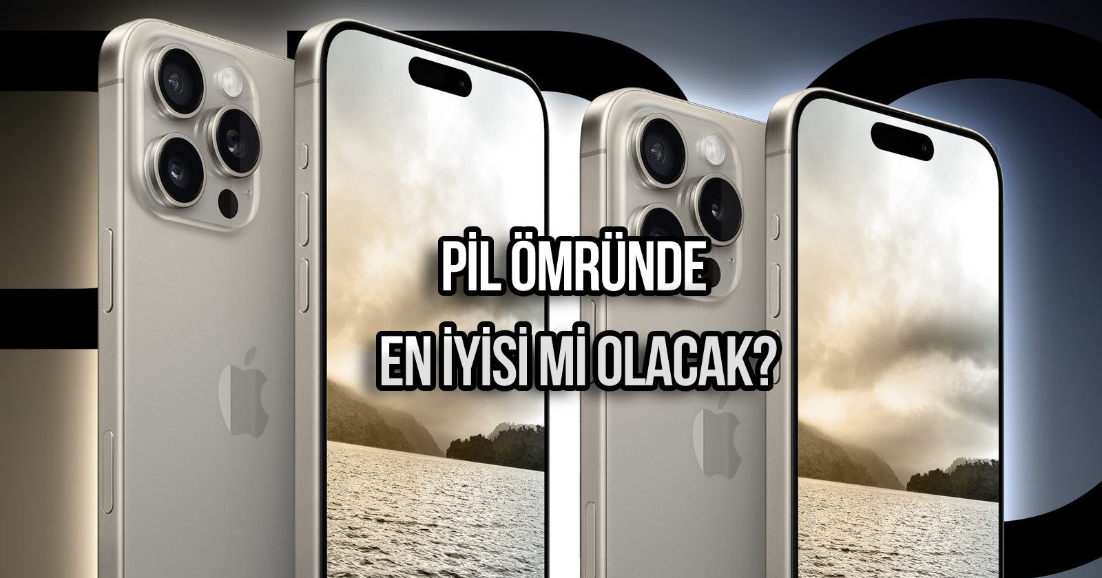 iphone 16 pro max pil ömrü, iphone 16 pr max batarya, iphone 16 pro max pil, 16 pro max pil ömrü