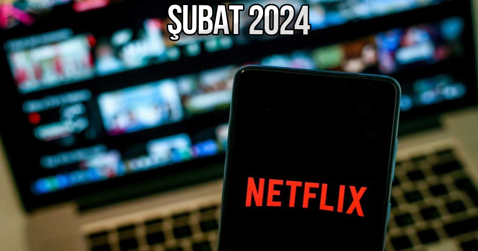 netflix-subat-2024-KAPAKK.jpg