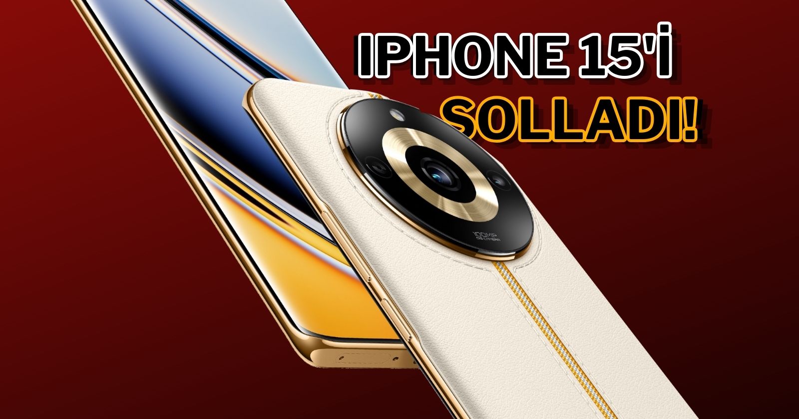 iPhone-15i-120-Hz-ekrani-ve-100-MP-kamerasi-ile-sollayan-telefon-Realme-11-Pro.jpg