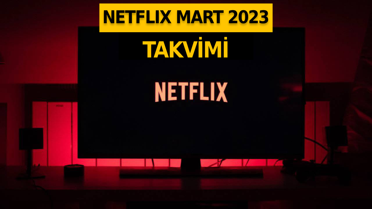 netflix-mart-2023-kapak.jpg