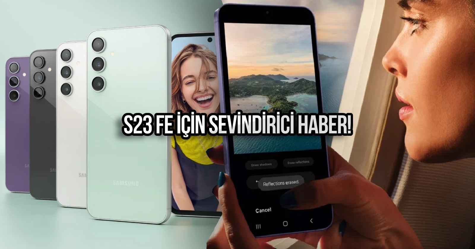 Galaxy s23 fe One UI 6.1, s23 FE Galaxy Ai, Galaxy Ai özellikleri, One UI 6.1 güncellemesi