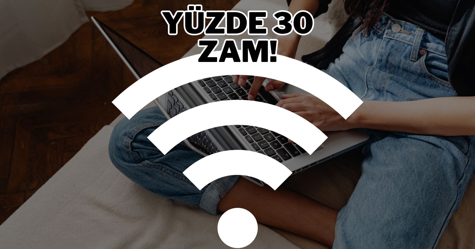 Internet-fiyatina-yuzde-30-zam-Tarifeler-ne-kadar-oldu.jpg